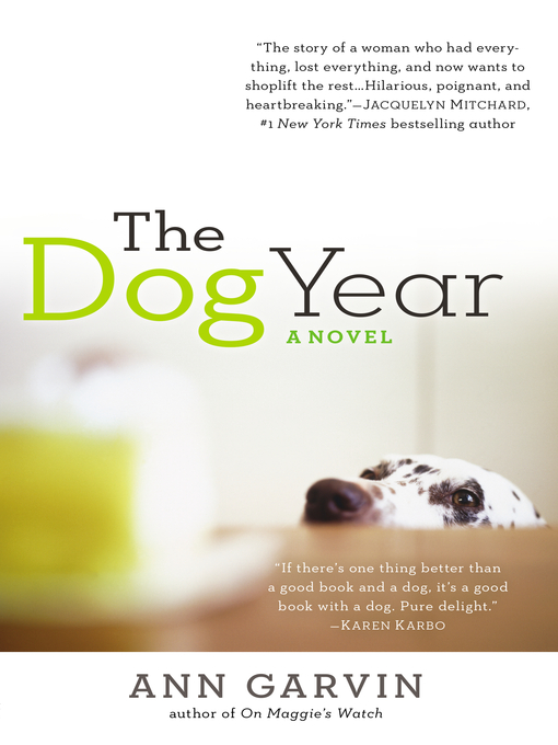 Title details for The Dog Year by Ann Wertz Garvin - Available